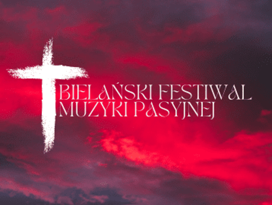 Bielański Festiwal Muzyki Pasyjnej