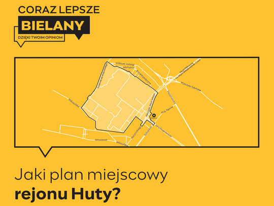 Jaki plan miejscowy dla rejonu Huty?