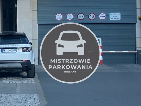 Mistrzowie Parkowania #6 - tak parkują na Bielanach