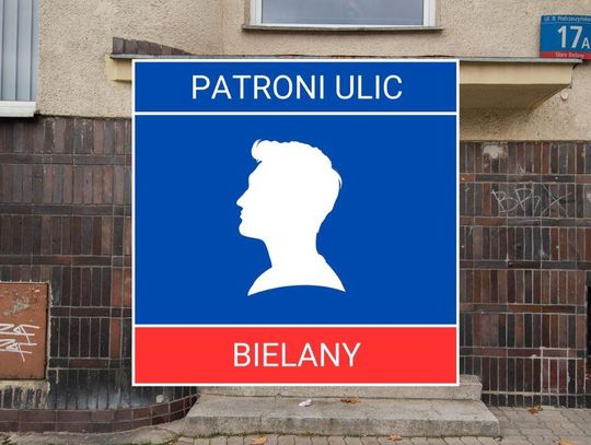 Patroni bielańskich ulic #47 - Bolesław Podczaszyński