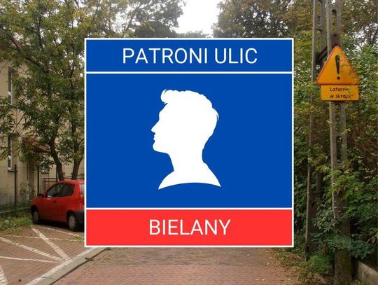 Patroni bielańskich ulic #65 - Szymon Bogumił Zug