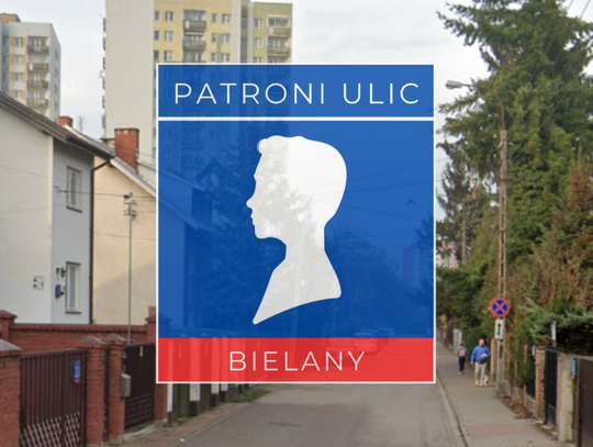 Patroni bielańskich ulic #7 - Jerzy Bajan