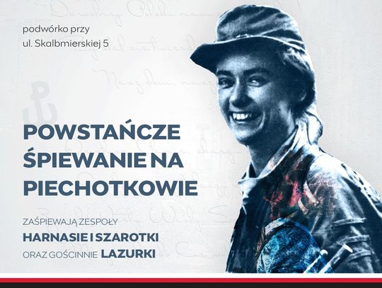 Powstańcze Śpiewanie na Piechotkowie