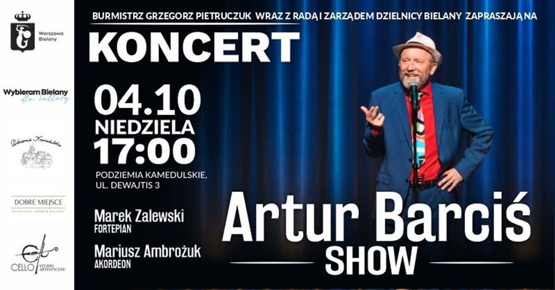 Artur Barciś SHOW w Podziemiach Kamedulskich Artur Barciś SHOW w Podziemiach Kamedulskich