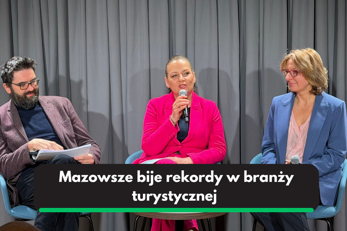 Mazowsze na turystycznym szczycie. Rekord po rekordzie