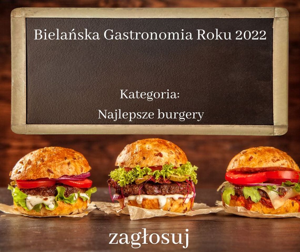 Najlepsze burgery na Bielanach. Zagłosuj na swoje ulubione miejsce