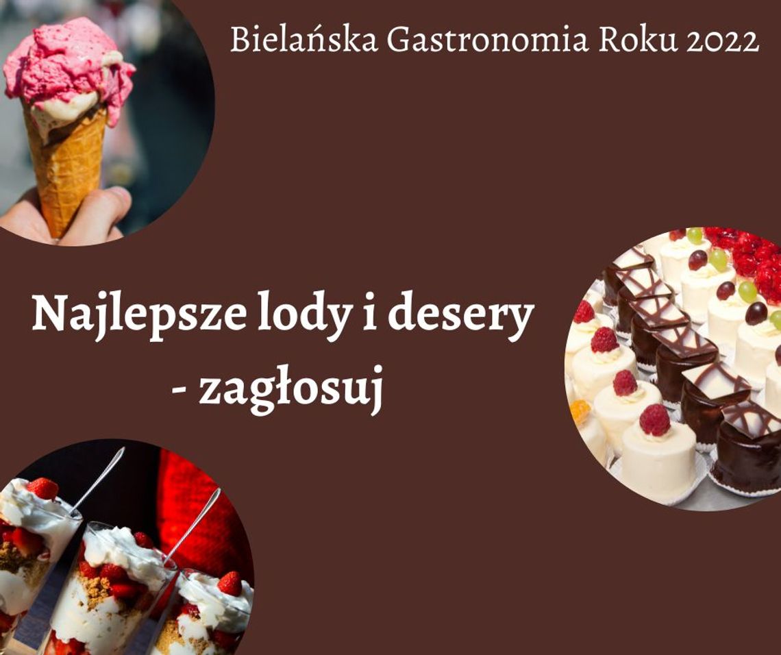 Najlepsze lody i desery na Bielanach - zagłosuj