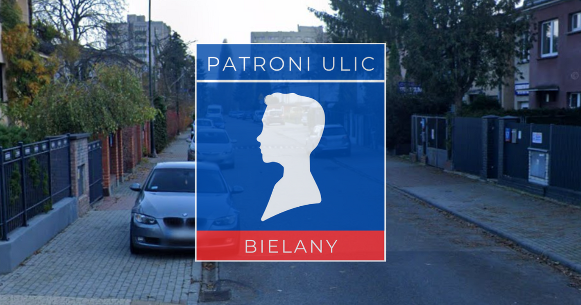 Patroni bielańskich ulic #5 - Lucjan Rydel