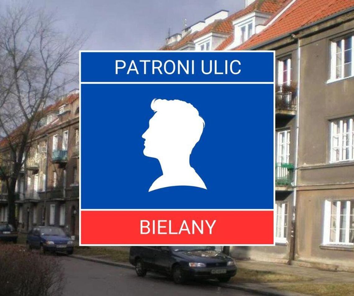 Patroni bielańskich ulic #55 - Efraim Schroeger Patroni bielańskich ulic #55 - Efraim Schroeger