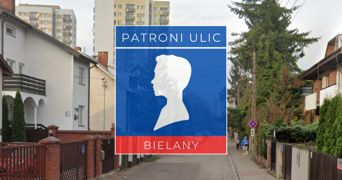 Patroni bielańskich ulic #7 - Jerzy Bajan