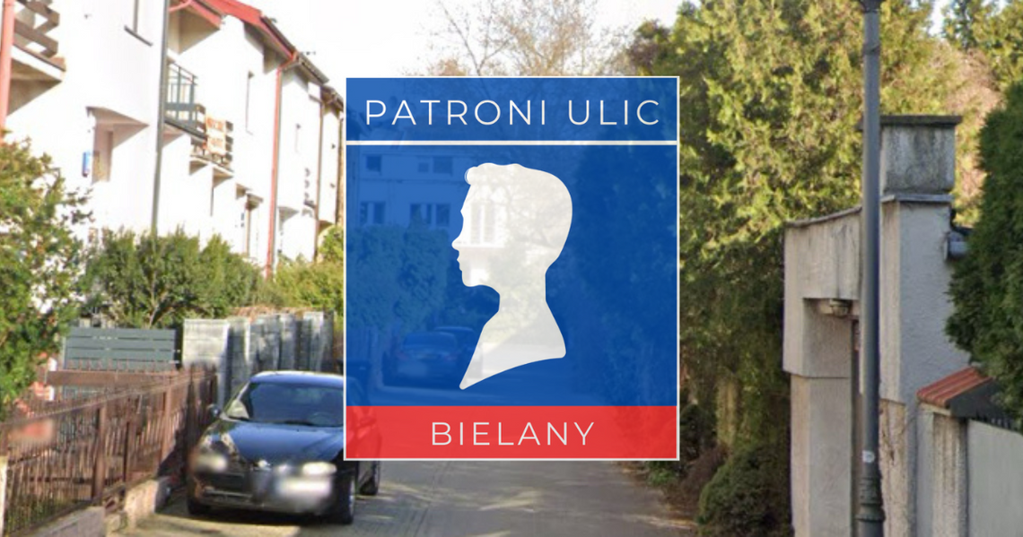 Patroni bielańskich ulic #9 - Bohdziewicz