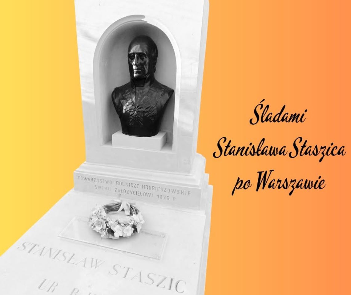 Spacer śladami Stanisława Staszica Spacer śladami Stanisława Staszica
