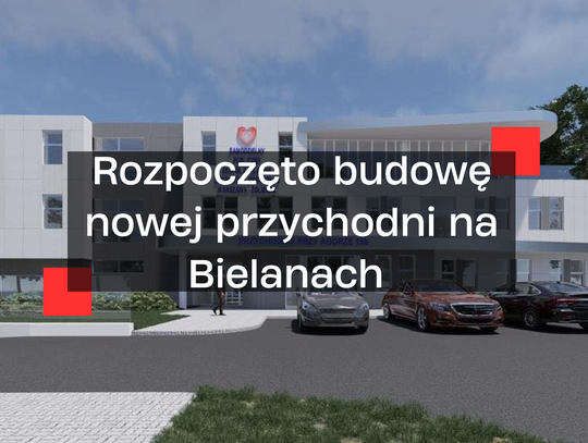 Nowa przychodnia powstanie na Bielanach